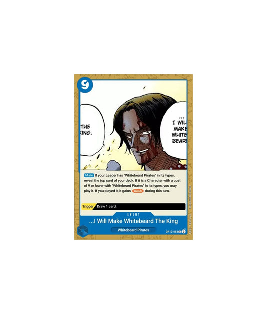 OPTCG_OP12-058_...I Will Make Whitebeard The King